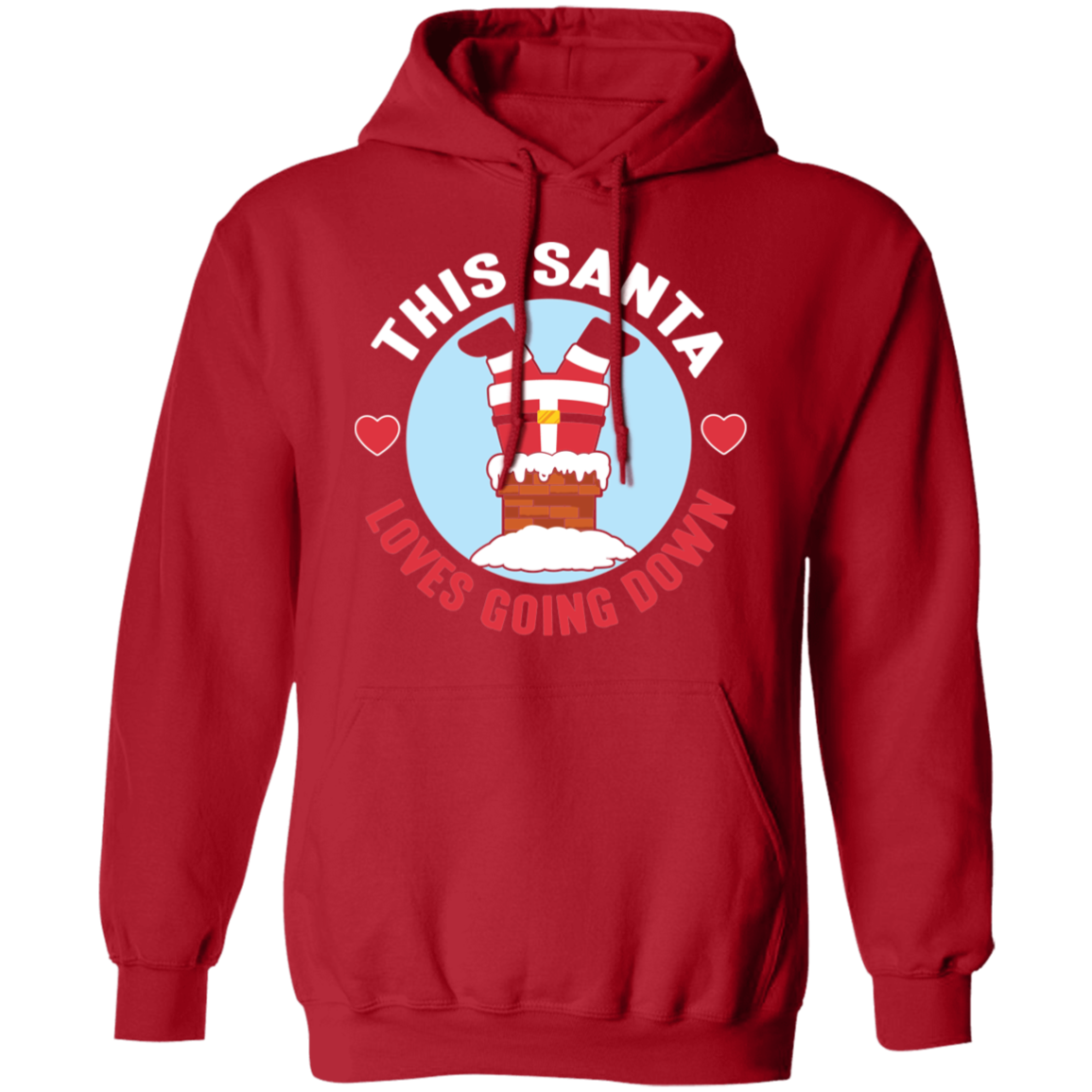 Christmas This Santa Loves Going Down Unisex Hoodie