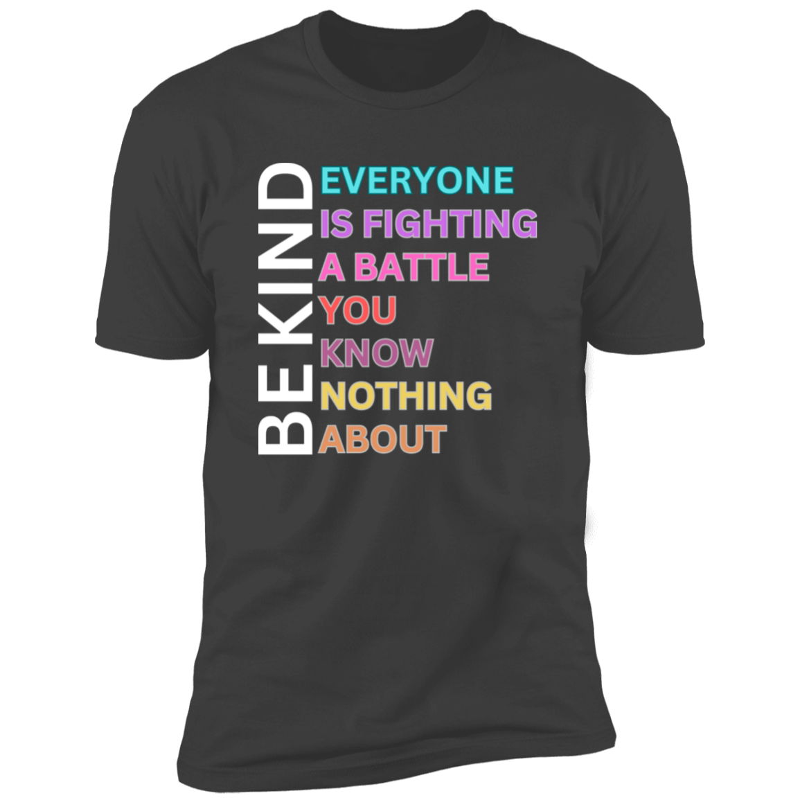 Be Kind T-Shirt – Inspirational & Comfortable Everyday Wear