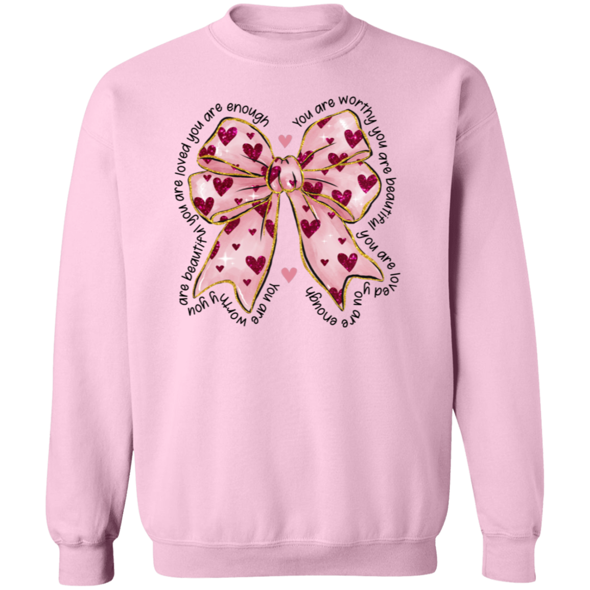 Valentine's Day You Are Worthy Coquette Bow Sweatshirt