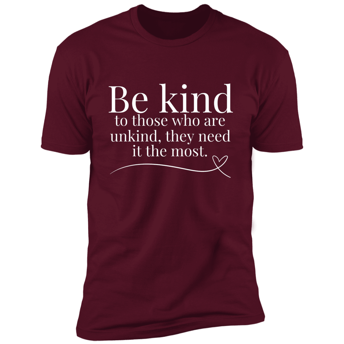 Be Kind Unisex T-Shirt - B