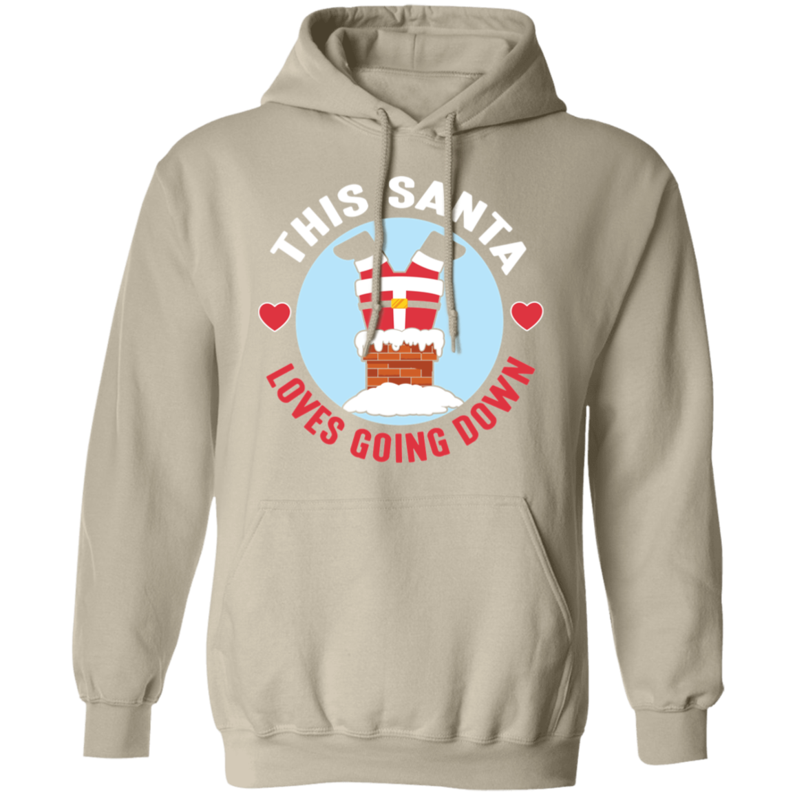 Christmas This Santa Loves Going Down Unisex Hoodie