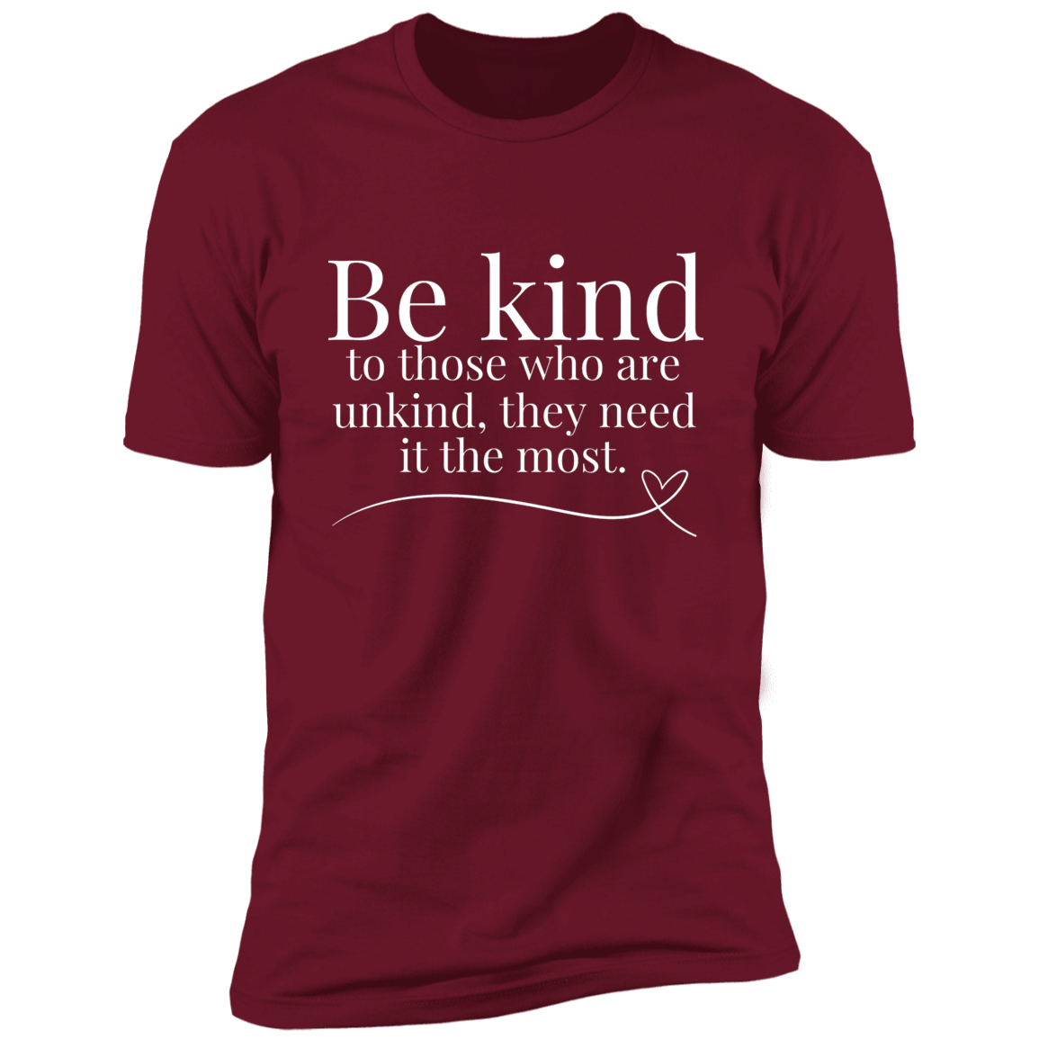 Be Kind Unisex T-Shirt - B