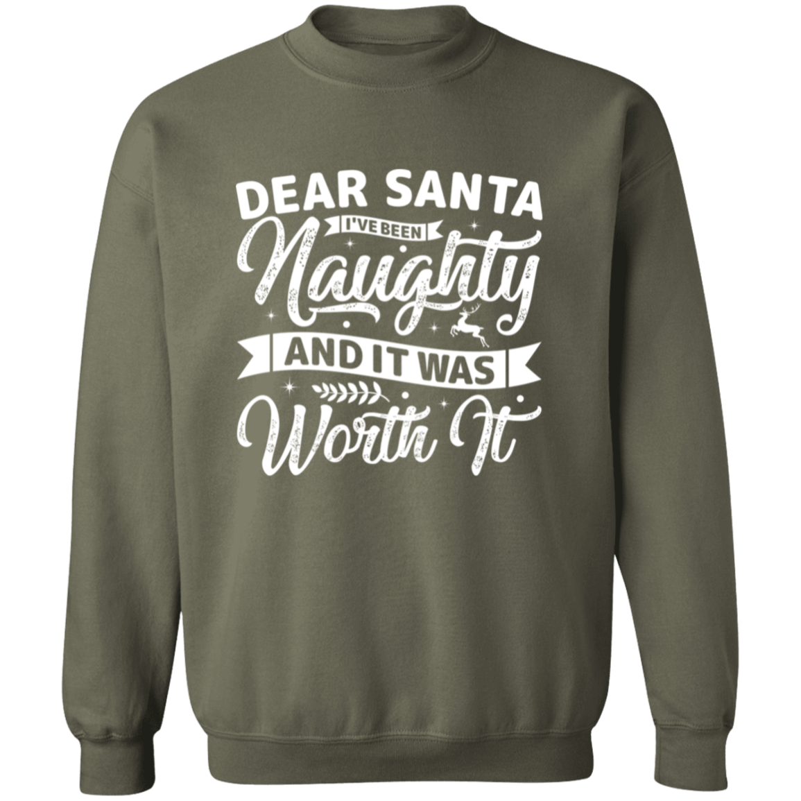 Christmas Dear Santa Unisex Sweatshirt