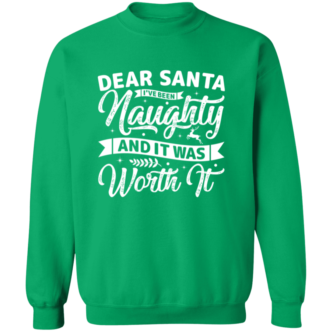 Christmas Dear Santa Unisex Sweatshirt