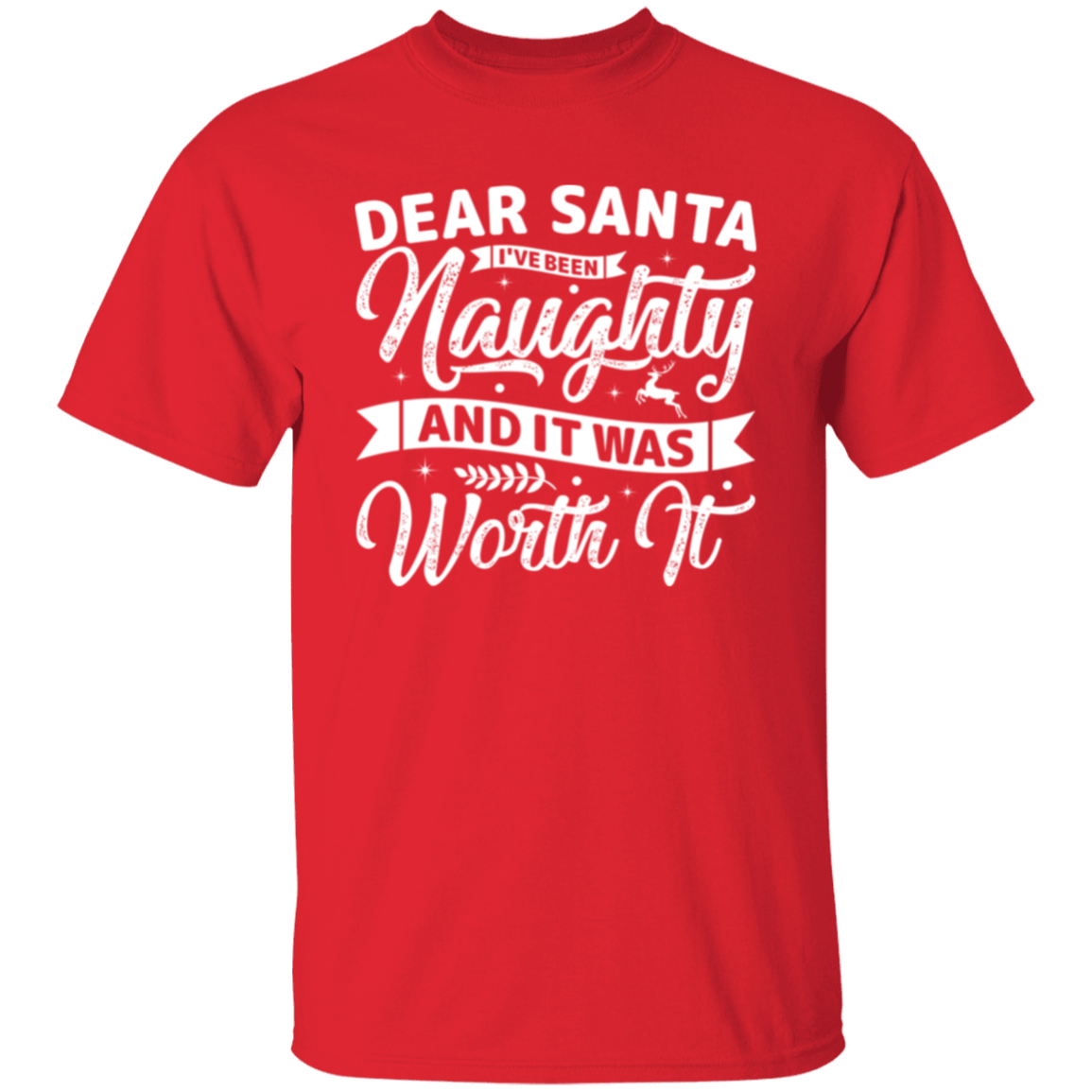 Christmas Dear Santa Unisex T-Shirt