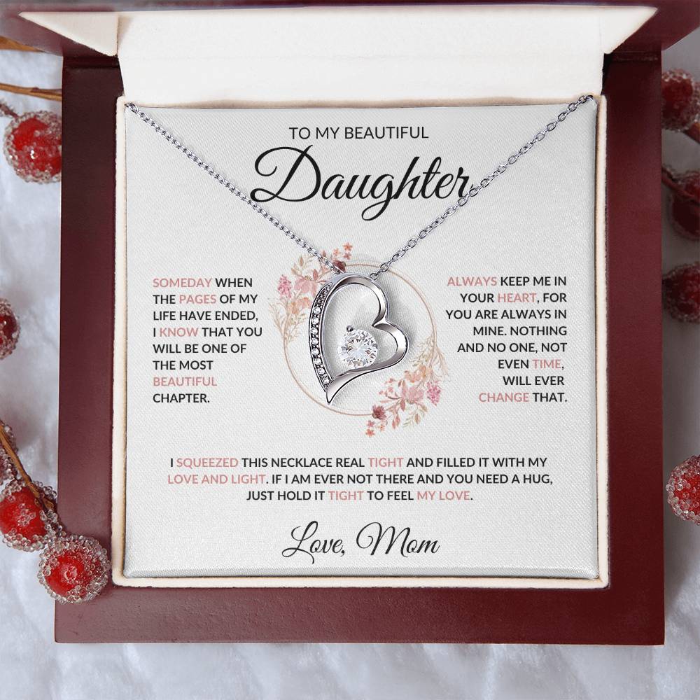 To My Beautiful Daughter Forever Love Necklace - Love Mom