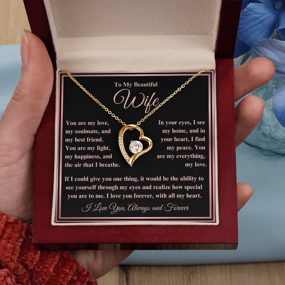 To My Beautiful Wife Forever Love Necklace - I Love You, Always & Forever