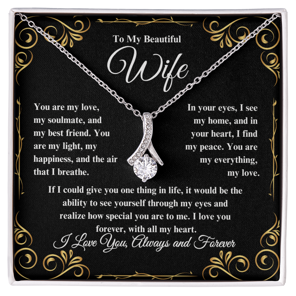 To My Beautiful Wife Alluring Beauty Necklace - Perfect for Birthday, Anniversary, Christmas!