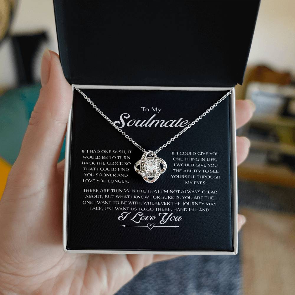 To My Soulmate Love Knot Necklace, Anniversary, Birthday, Holiday gift