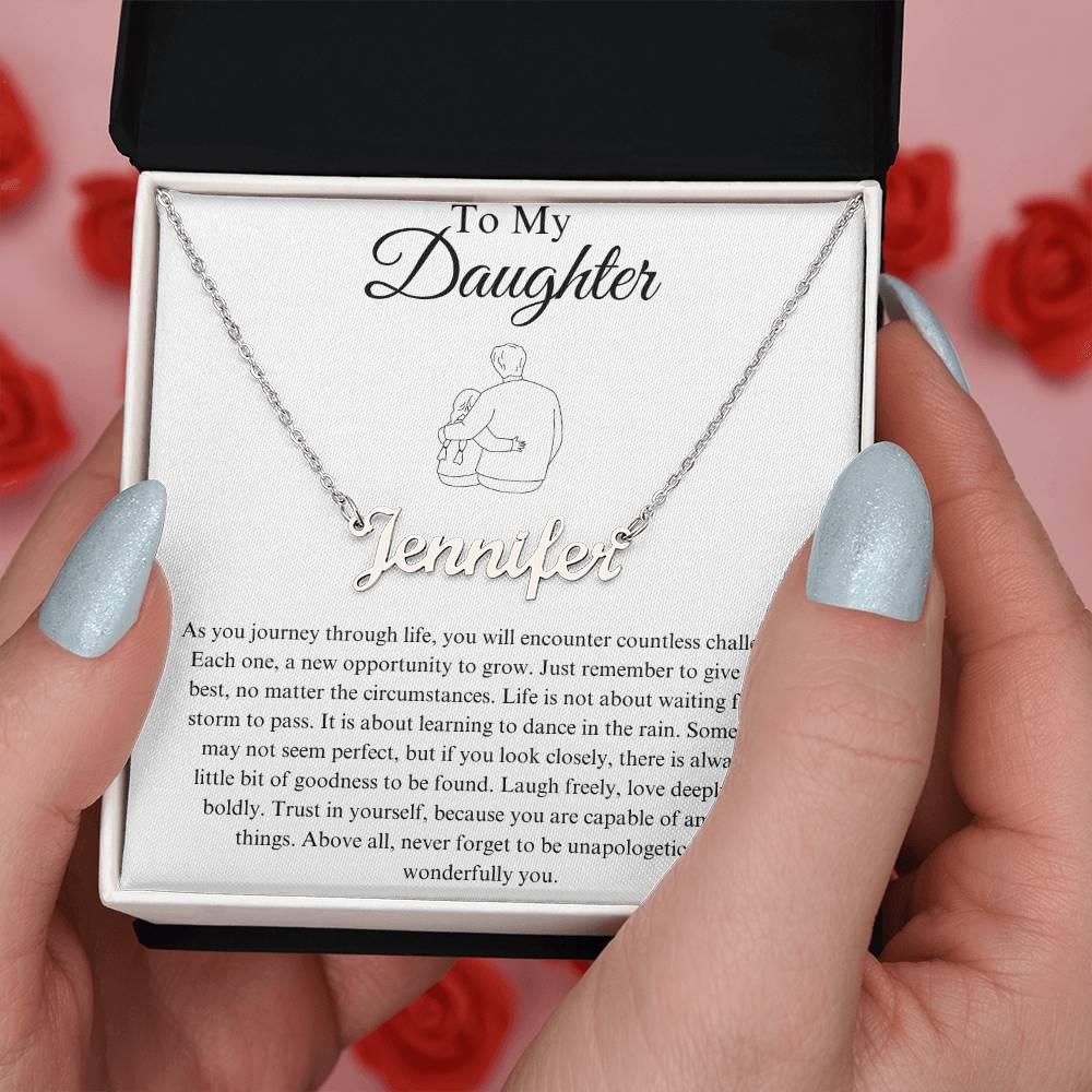 To My Daughter Custom Name Necklace - from Father