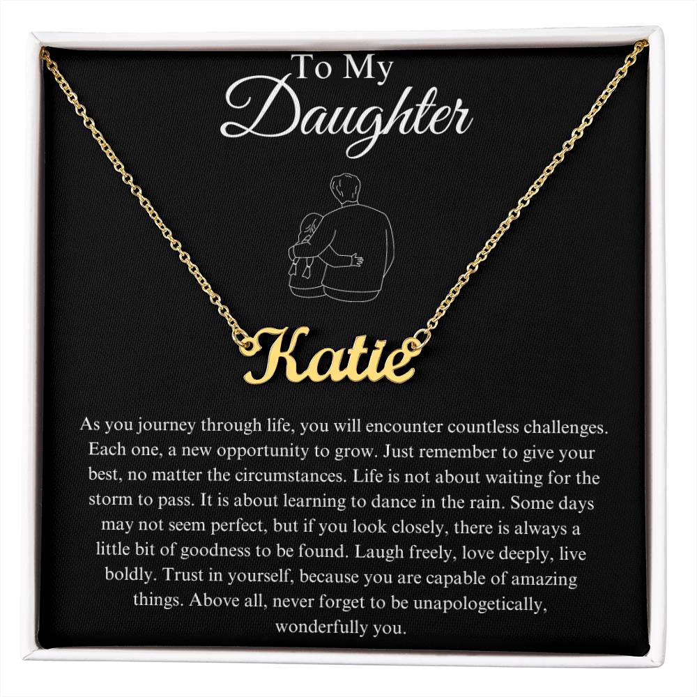 To My Daughter Custom Name Necklace - from Father