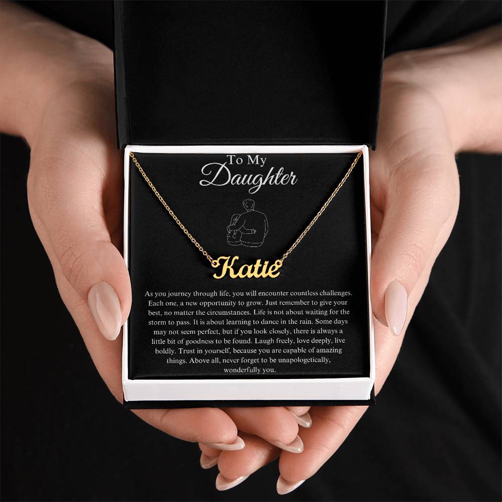 To My Daughter Custom Name Necklace - from Father