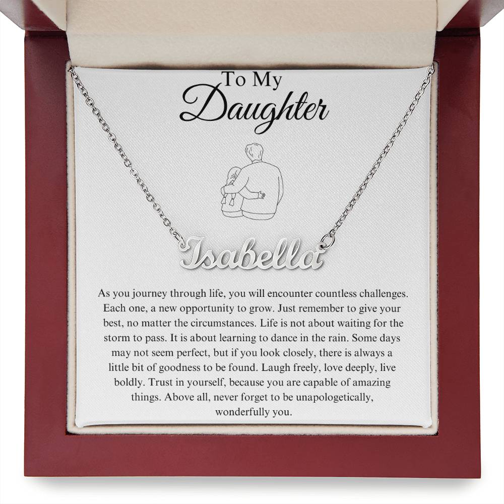 To My Daughter Custom Name Necklace - from Father