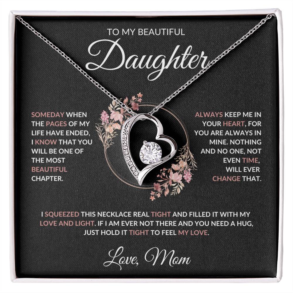 To My Beautiful Daughter Forever Love Necklace (Blk) - Love Mom