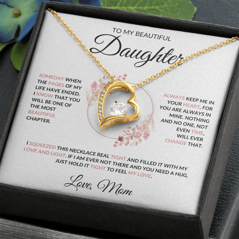 To My Beautiful Daughter Forever Love Necklace - Love Mom