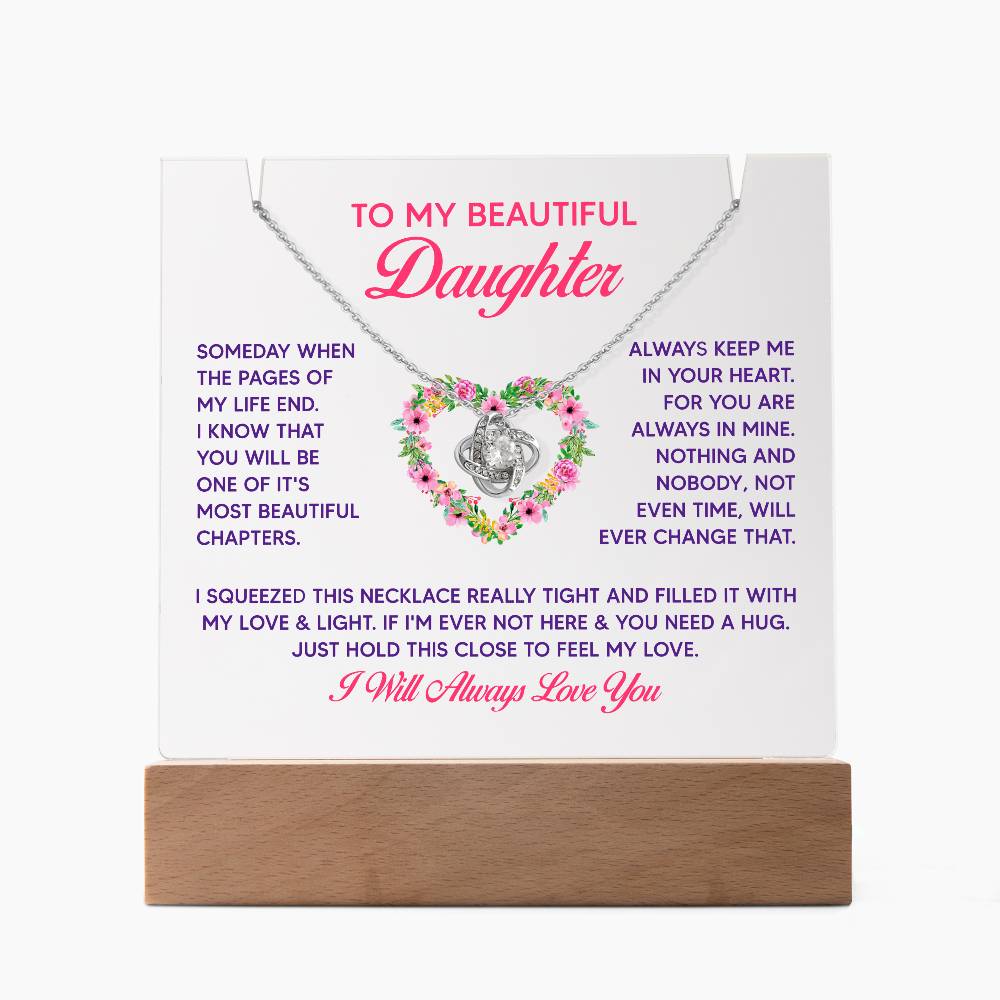 To My Beautiful Daughter Acrylic Keepsake & Love Knot Necklace