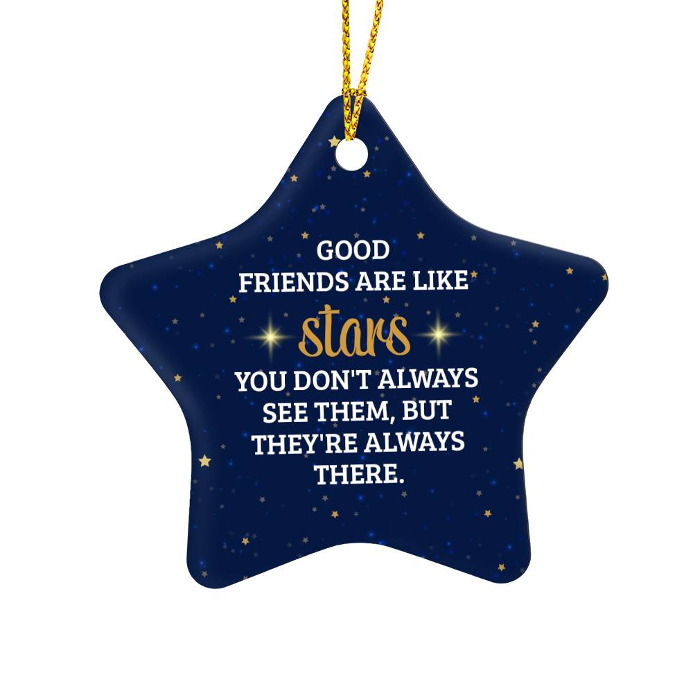 Good Friends Are Like Stars Ornament – Heartwarming Holiday Decor