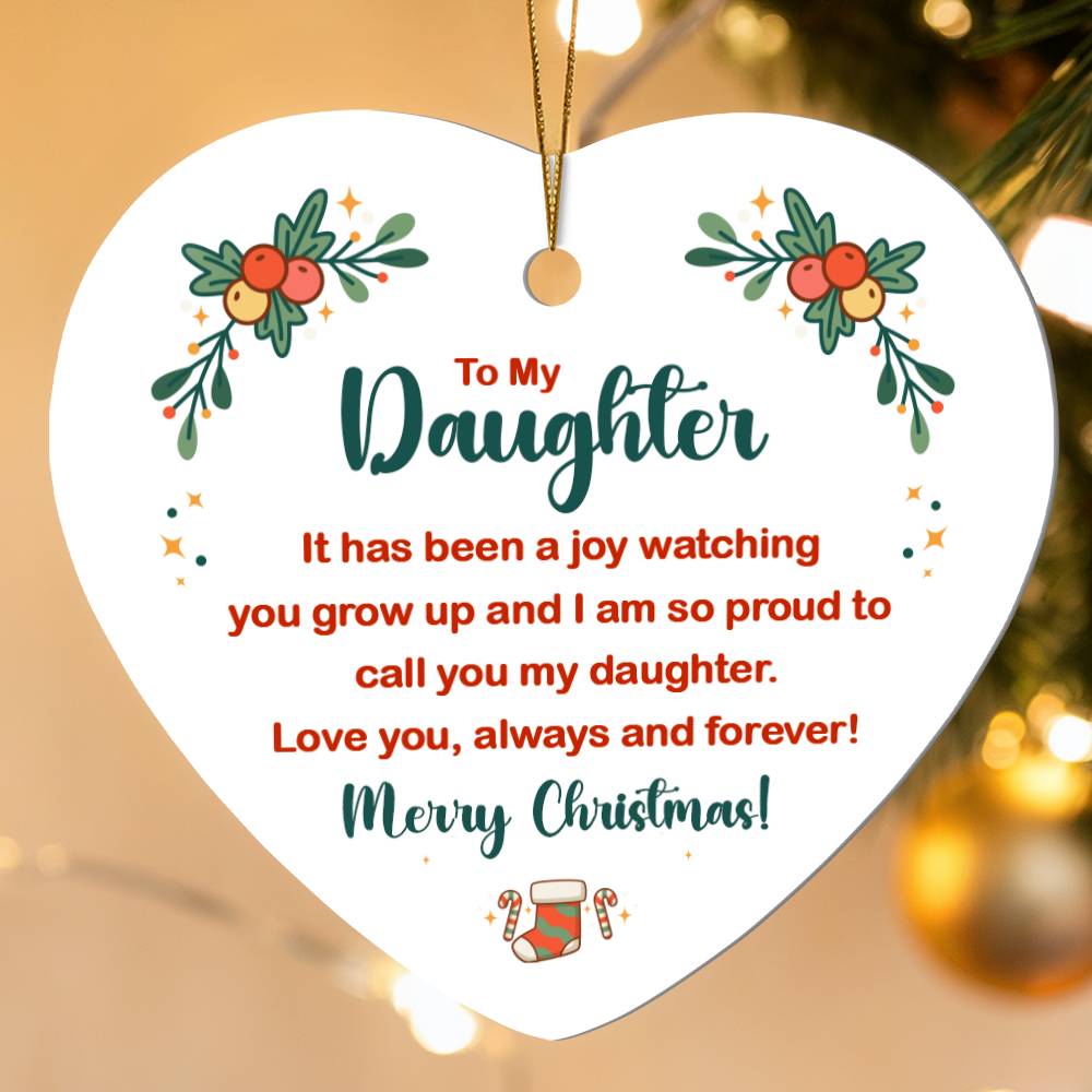 To My Daughter Ornament – A Heartfelt Keepsake Gift