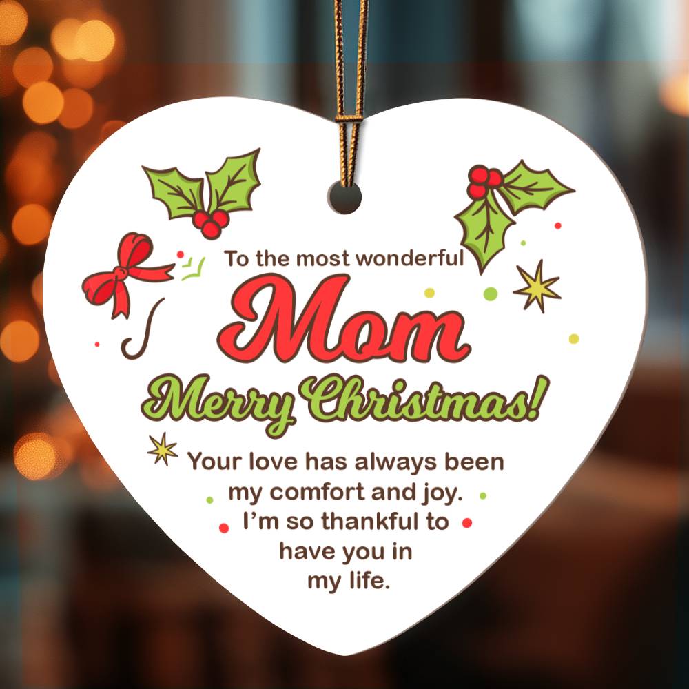 To My Most Wonderful Mom Ornament