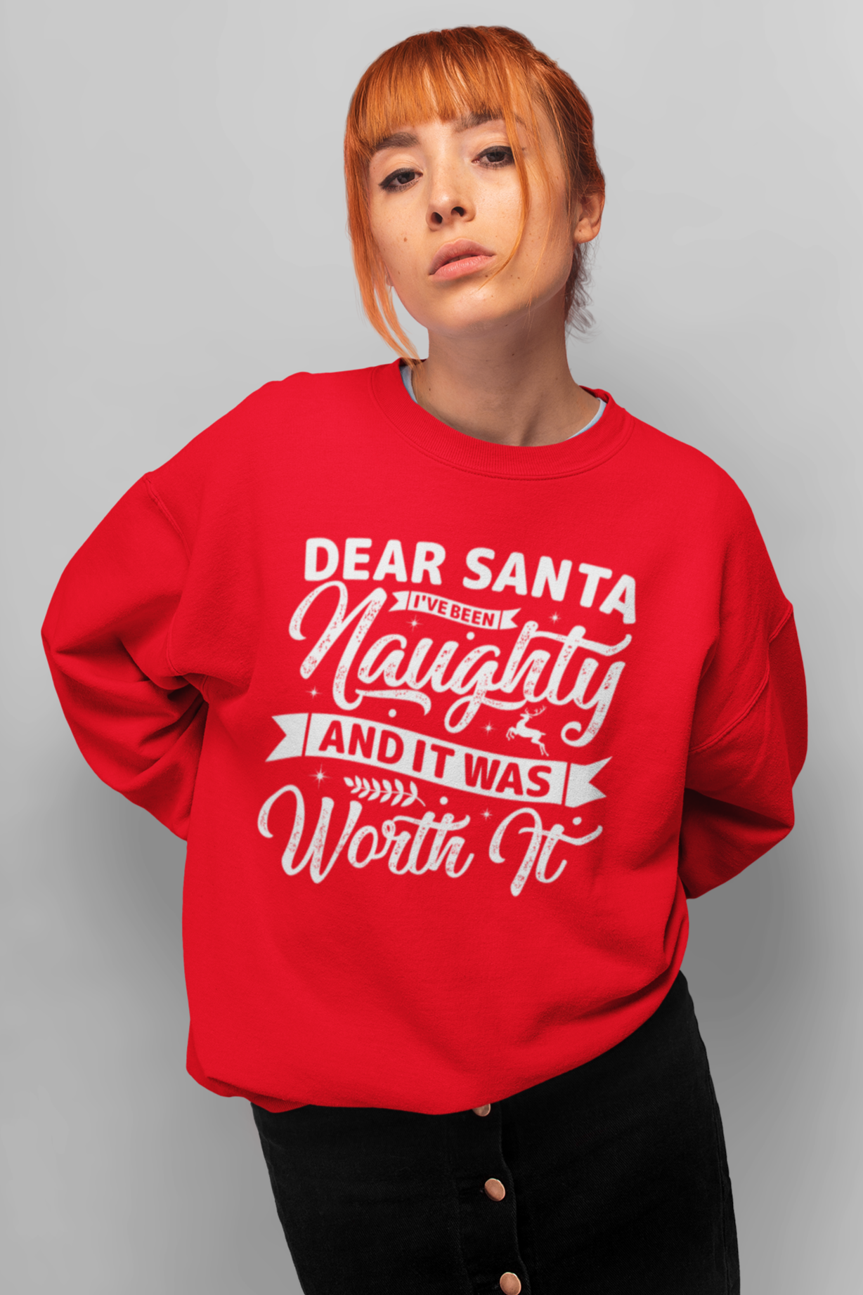 Christmas Dear Santa Unisex Sweatshirt